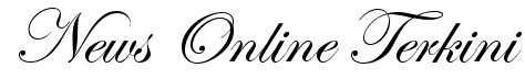 BERITA ONLINE TERKINI